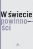 W świecie powinności